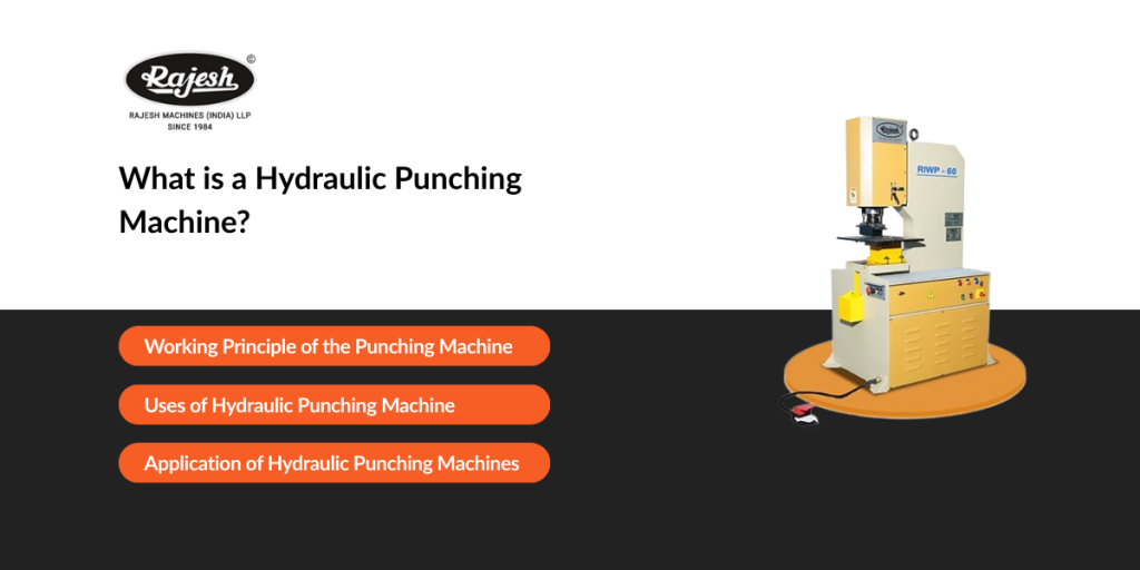 What is a Hydraulic Punching Machine?