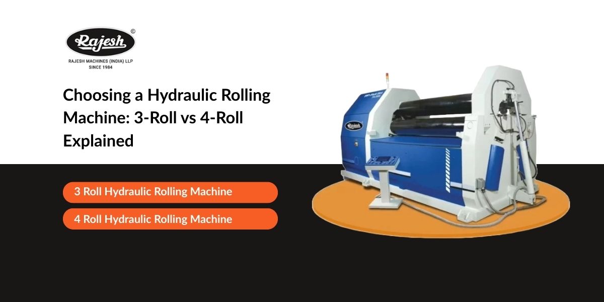 Choosing a Hydraulic Rolling Machine 3-Roll vs 4-Roll Explained